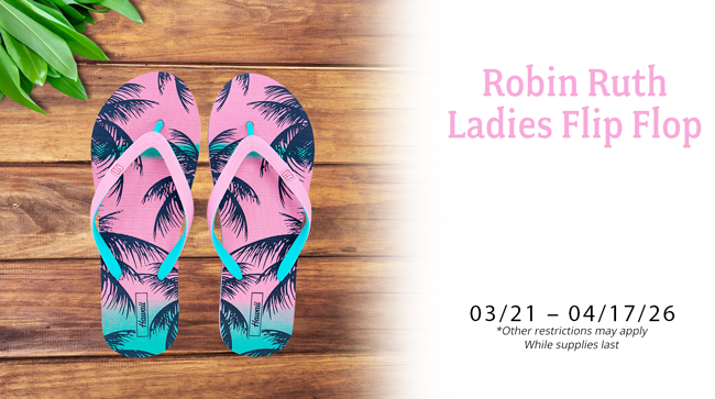 Robin Ruth Ladies Flip Flop Promo