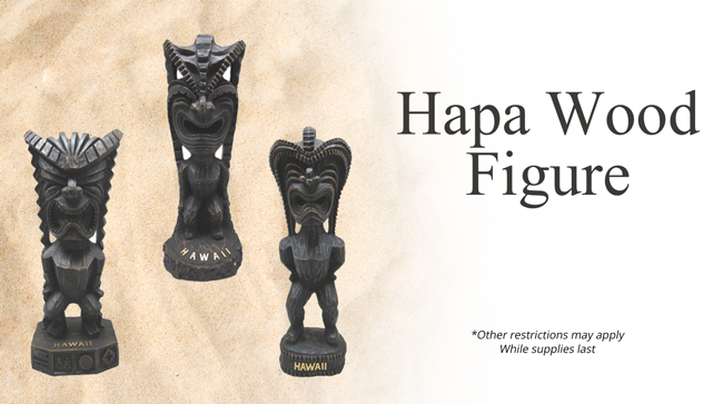 HAPA WOOD FIGURE PROMO