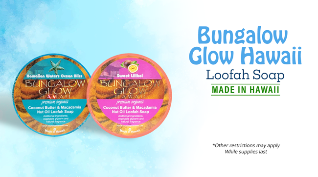 BUNGALOW GLOW LOOFAH SOAP PROMO