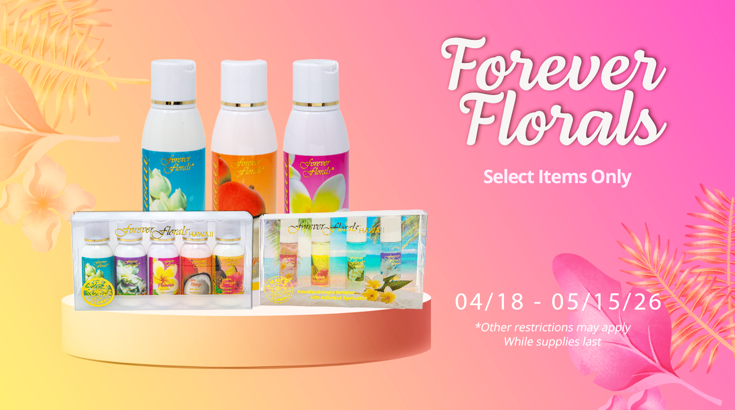 Forever Florals Promo